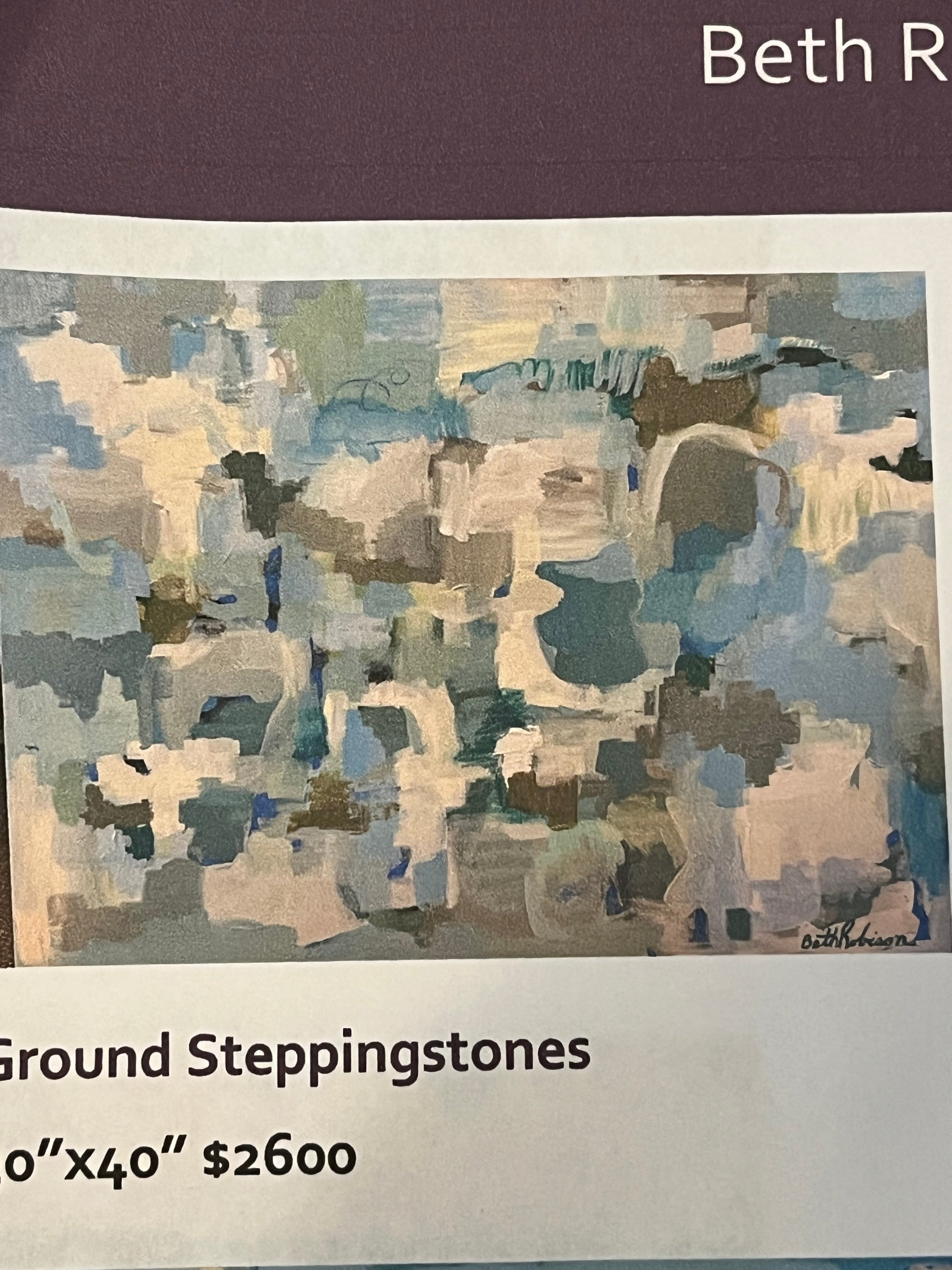 Beth Robison "Ground Stepping Stones" 30x40 Painting